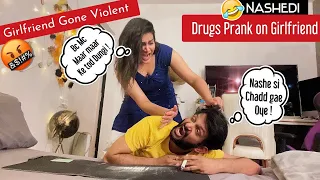 Nashedi Drugs Prank on Girlfriend | Gone  Bad | Bahot Maar Padi | Extreme Reactions | April Fool Sp