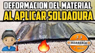 DEFORMACIÓN DEL MATERIAL AL APLICAR SOLDADURA - TIPS DE HERRERIA