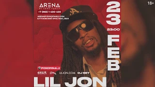 Lil Jon. Moscow. Arena by Soho Family. 23.02.