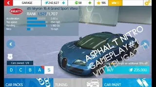 Asphalt nitro || gameplay # 1 with Bugatti veyron 16.4 grand sport vitesse