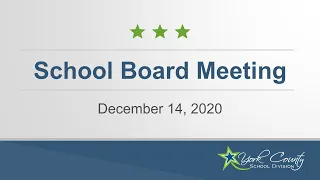 School Board Meeting - December 14, 2020