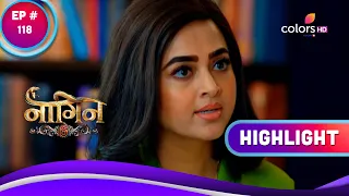 Naagin 6 | नागिन 6 | Ep. 118 | Prathna Saves Raghu | Highlight