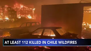 Forest fires raging in chile have killed at least 112 people