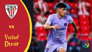 Yusuf Demir vs Athletic Bilbao (21/08/2021) ● La Liga 2021/2022