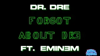 Forgot About Dre - Dr. Dre ft. Eminem (Karaoke)