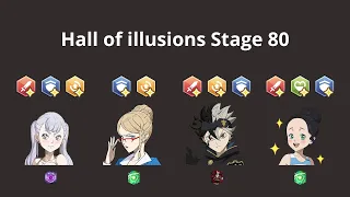Hall of illusions Stage 80 - Black Clover Mobile