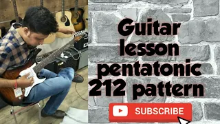 GUITAR LESSON Pentatonic 212 pattern originated by Tim miller