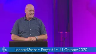 Leonard Stone with "Prayer #1" ~ 11 October 2020