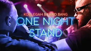 Kollegah & Farid Bang - One Night Stand (Reupload)