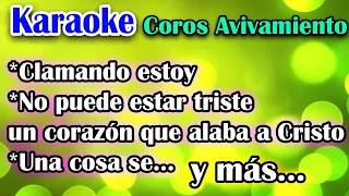 KARAOKE COROS DE AVIVAMIENTO - CLAMANDO ESTOY A MI SEÑOR