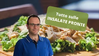 Le insalate pronte... fanno bene?