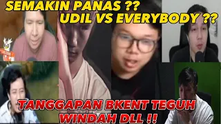 RESPECT TANGGAPAN STREAMER SOAL UDIL !! UDIL VS EVERYBODY INI SANGAT SPICY ? - REACTION