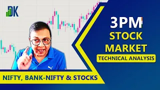 3 PM Stock Market India: D K Sinha's Technical Analysis.