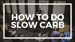 How To Slow Carb - New Year-New You 2018
