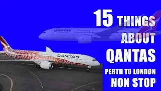 Top 15 things about Qantas Perth to London Non Stop flight I History info-graphics I