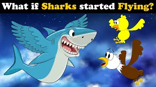 What if Sharks started Flying? + more videos | #aumsum #kids #children #education #whatif