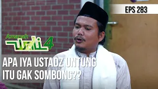 AMANAH WALI 4 - Apa Iya Ustadz Untung Itu Gak Sombong??