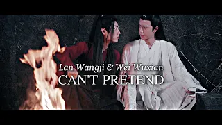 Lan Wangji & Wei Wuxian | Can't Pretend [The Untamed 陈情令]