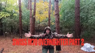 Swiss M70 OVERNIGHTER PART 2 With Severe THUNDERSTORMS, Military Surplus gear, Survival Jacket