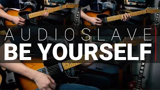 Audioslave  - Be Yourself // Guitar Cover