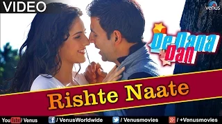 Rishte Naate (De Dana Dan)