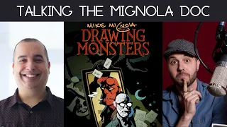 Discussing Mike Mignola Documentary Kickstarter w/ Filmmakers Jim Demonakos & Kevin Hanna