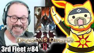 3rd Fleet Podcast Ep. 84 | Dragon's Dogma 2 Deep Dive (Some Spoilers)