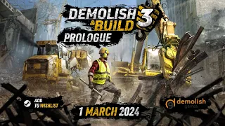 Demolish & Build 3 Prologue - Release Date Trailer🏗️