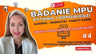 Live - badanie MPU, nowa ankieta przed pierwszym kontaktem z nami | MPU w Niemczech