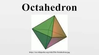 Octahedron