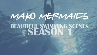 Mako Mermaids | Swimming Scenes (Season 1)