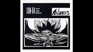 Sun Ra - Atlantis (1969) Full Album