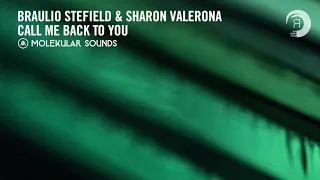 Braulio Stefield & Sharon Valerona - Call Me Back To You (Molekular Sounds) Extended