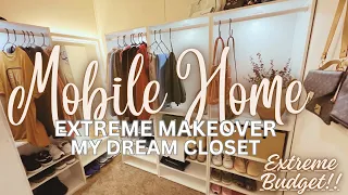 Extreme Mobile Home Makeover | DIY Closet Makeover on a budget