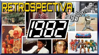 Retrospectiva Nostálgica - 1982