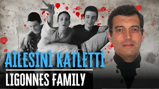 KARISINI VE 4 ÇOCUĞUNU ÖLDÜRDÜ 12 YILDIR KAYIP - LIGONNES FAMILY | Seri Katiller Belgesel Serisi