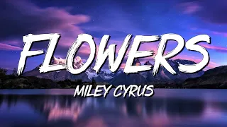 Flowers - Miley Cyrus (Lyrics) || Taylor Swift , Calvin Harris... (MixLyrics)