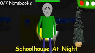 Schoolhouse At Night - Baldi's Basics Mod