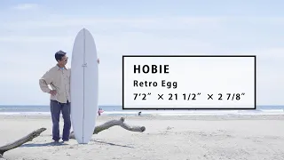 1ミニッツ・インプレッション by Blue. ／ HOBIE Retro Egg 7’2″