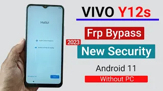 Vivo Y12s (V2026) Bypass frp New Security | Vivo Y12s (PD2036) frp bypass Android 11 Without PC