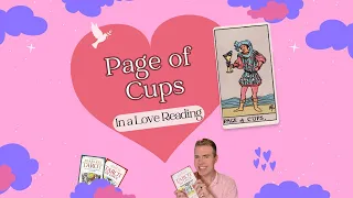 Page of Cups in Love | Daily Tarot Card Meanings for Relationships | Elliot Oracle