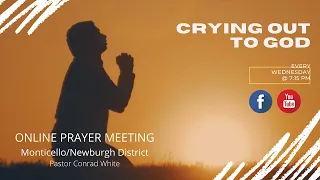Crying Out to God Online Prayer Meeting