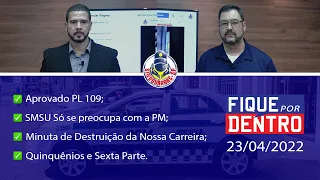 FIQUE POR DENTRO | SINDGUARDAS-SP | PROGRAMA 171 (23/04/2022)