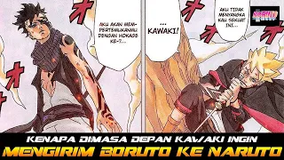 KENAPA DIMASA DEPAN KAWAKI MALAH INGIN MEMPERTEMUKAN BORUTO DENGAN NARUTO