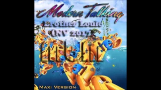 Modern Talking - Brother Louie (NV '17) Maxi Version (re-cut by Manaev)