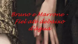 Bruno E Marrone - Fiel Até Debaixo D'água  - .legenda