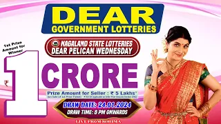 DEAR PELICAN WEDNESDAY WEEKLY DEAR 8 PM ONWARDS DRAW DATE 24.01.2024 NAGALAND STATE LOTTERIES