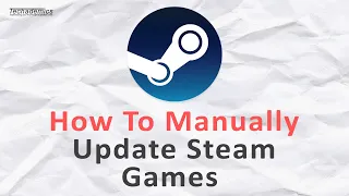 How To Manually Update Games On Steam - (Easy)