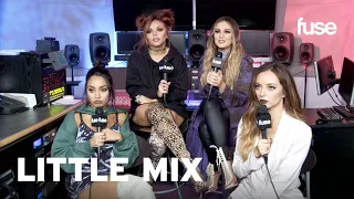 Little Mix Share How Beyoncé Inspired Their New Album | Fuse