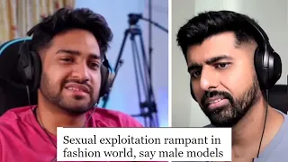 Sexual Exploitation in Male Modelling | Thugesh & Shwetabh